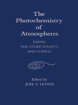 cover image of The Photochemistry of Atmospheres